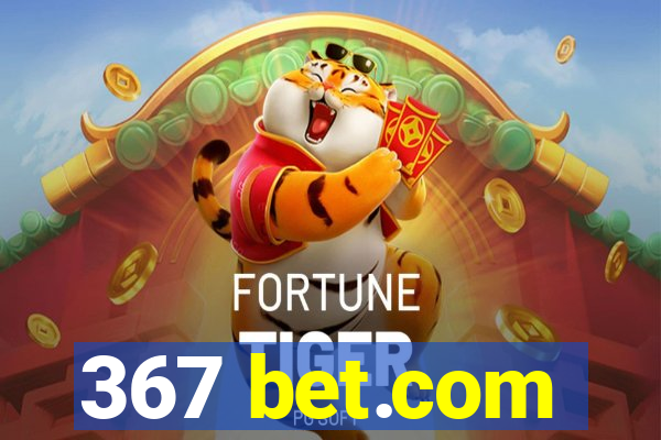 367 bet.com