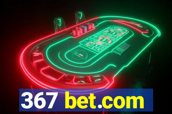 367 bet.com