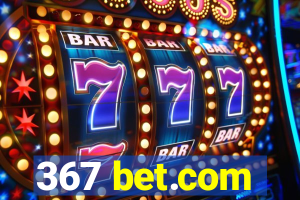 367 bet.com