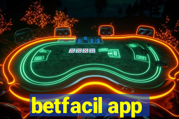 betfacil app