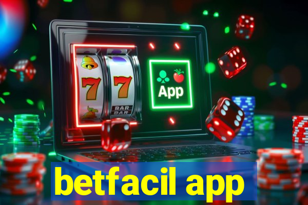 betfacil app