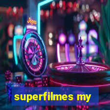 superfilmes my