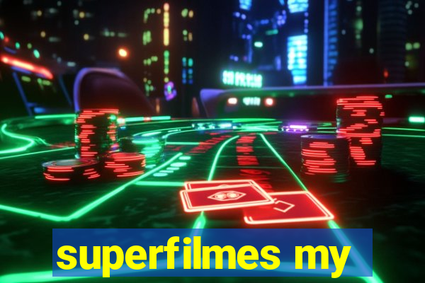 superfilmes my