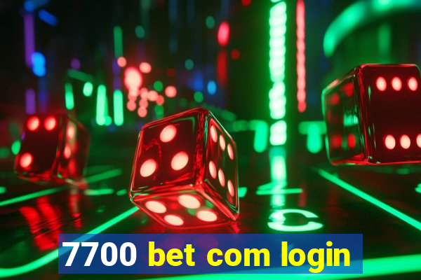 7700 bet com login