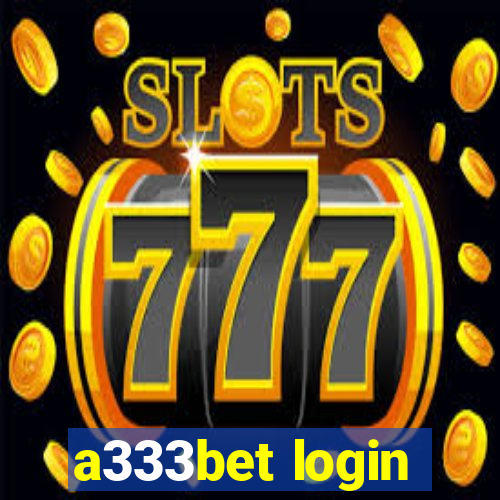 a333bet login