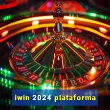 iwin 2024 plataforma