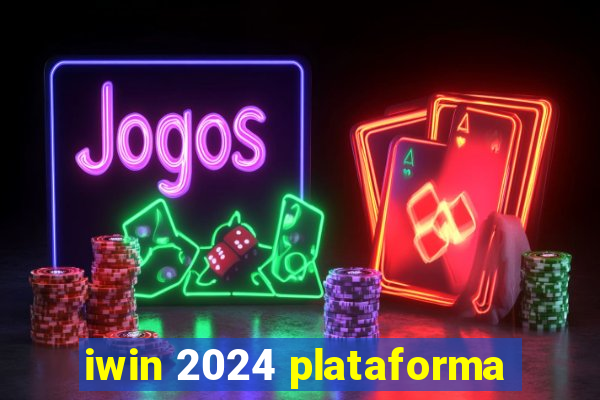 iwin 2024 plataforma