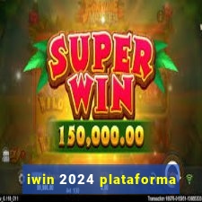 iwin 2024 plataforma