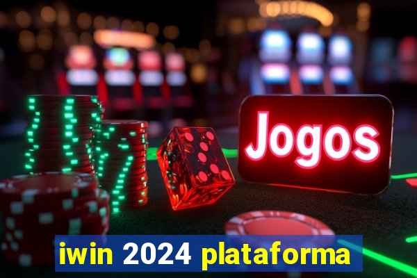 iwin 2024 plataforma