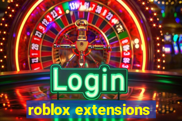 roblox extensions