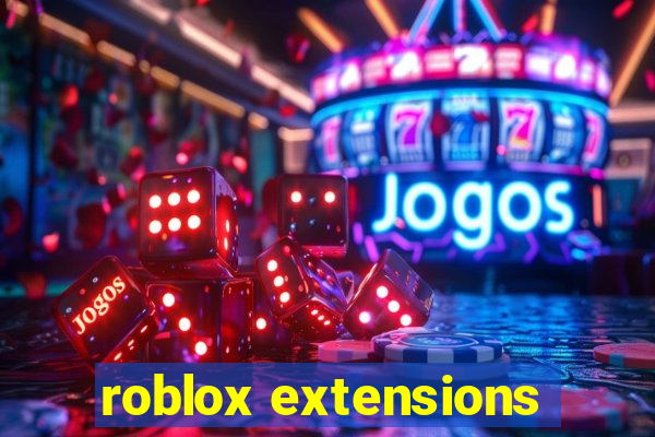 roblox extensions