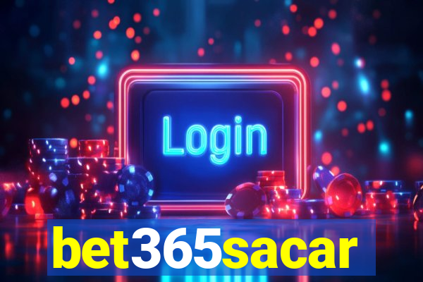 bet365sacar