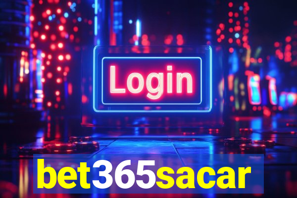 bet365sacar