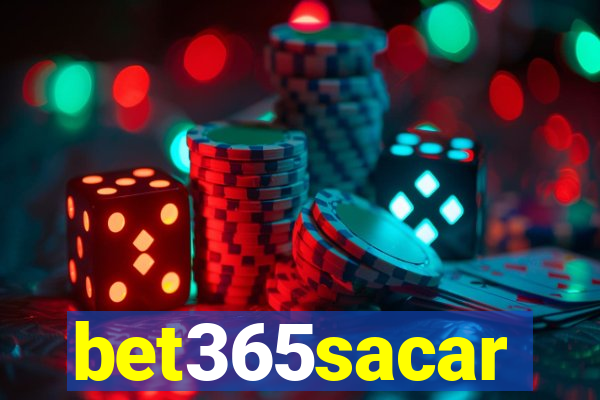 bet365sacar