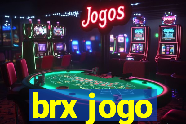 brx jogo