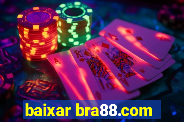 baixar bra88.com