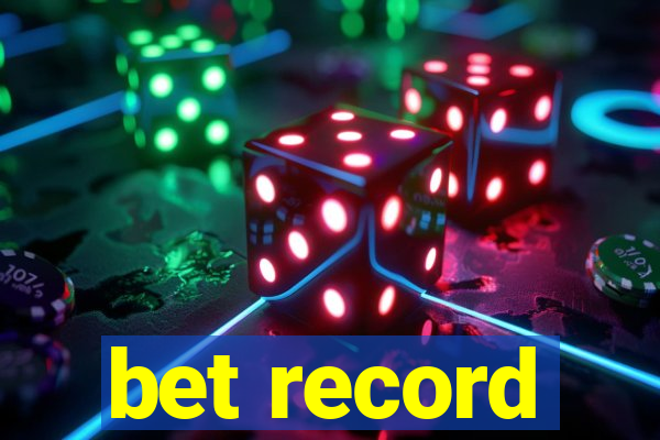 bet record