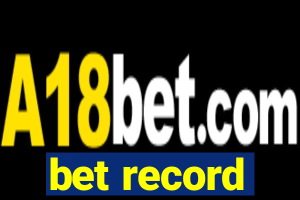 bet record