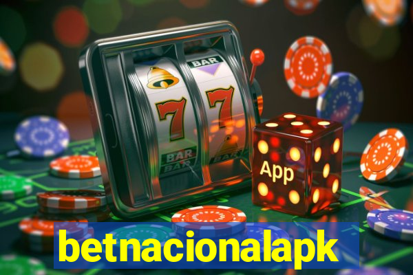 betnacionalapk