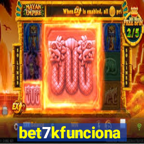 bet7kfunciona