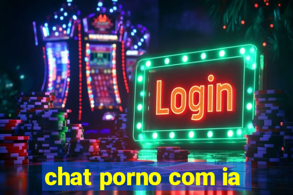 chat porno com ia