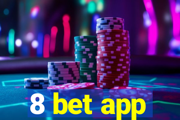 8 bet app