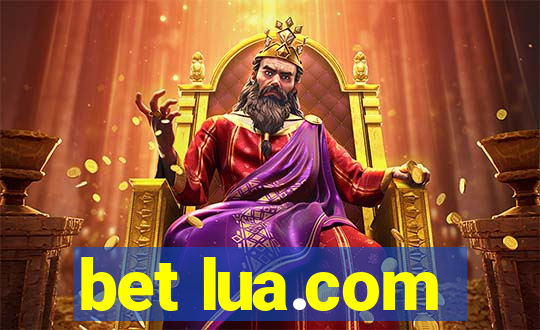 bet lua.com