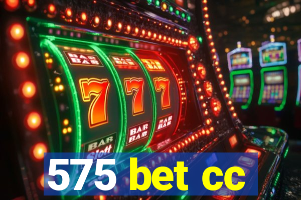 575 bet cc