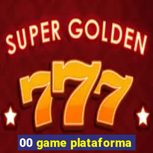 00 game plataforma