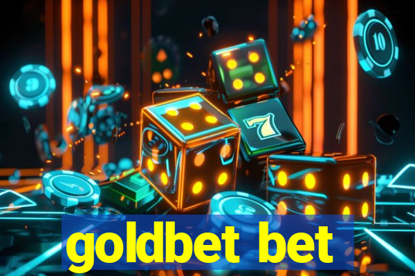 goldbet bet