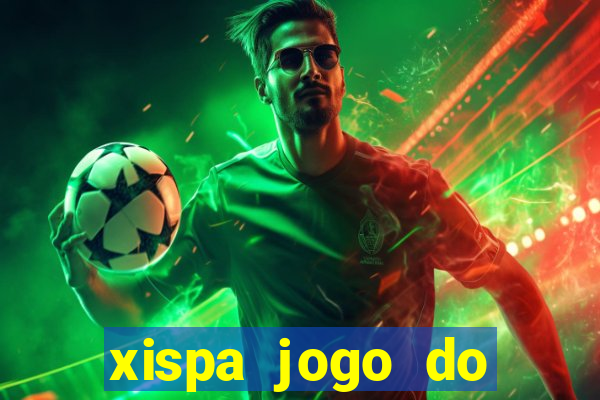 xispa jogo do bicho tabela