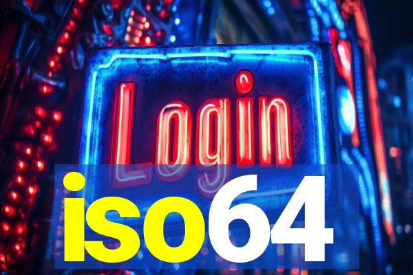 iso64