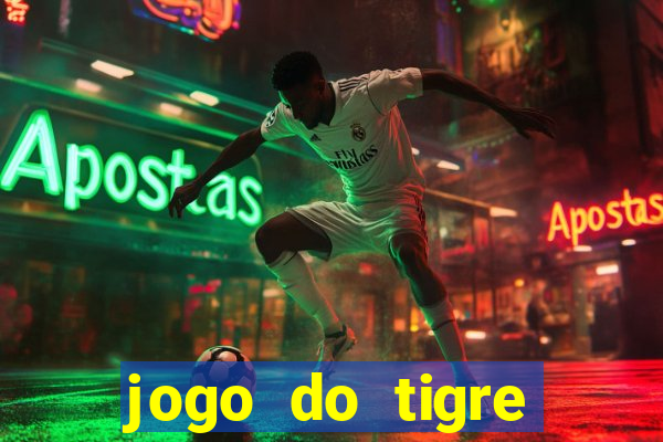 jogo do tigre bonus de cadastro