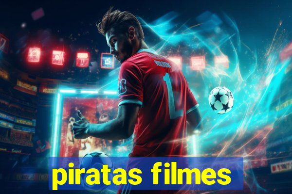 piratas filmes