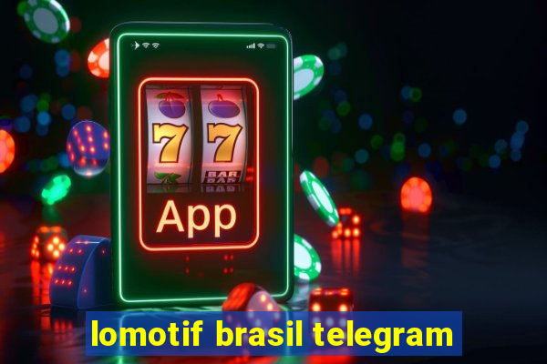 lomotif brasil telegram