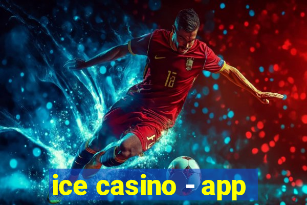 ice casino - app