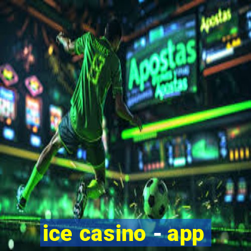 ice casino - app