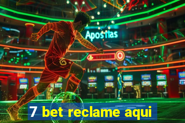 7 bet reclame aqui