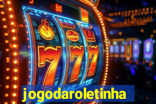 jogodaroletinha