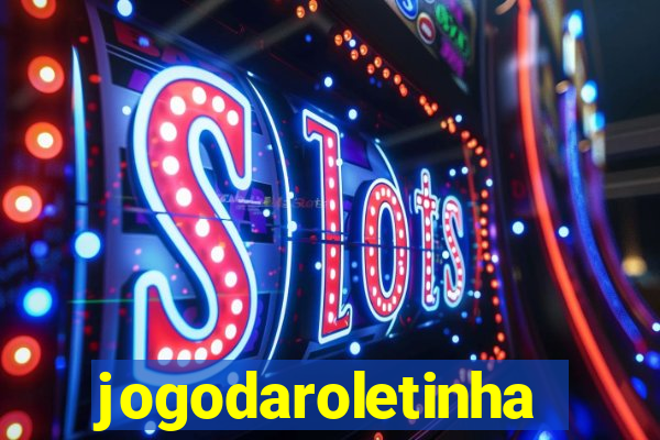 jogodaroletinha