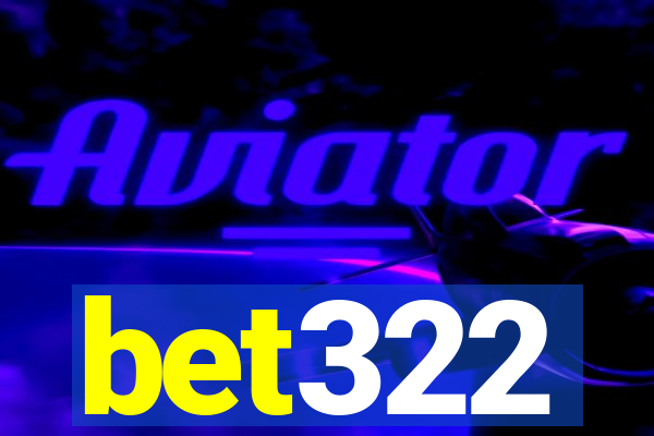 bet322