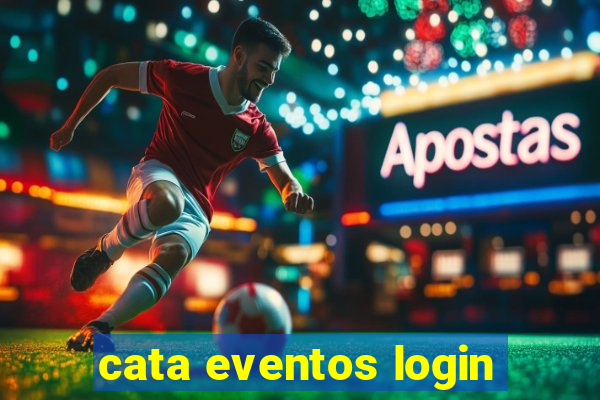 cata eventos login