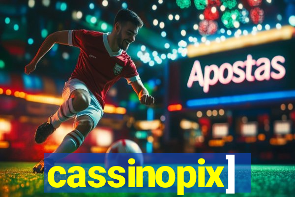 cassinopix]