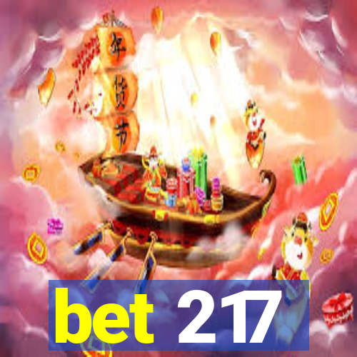 bet 217