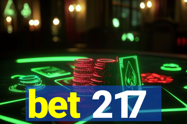 bet 217