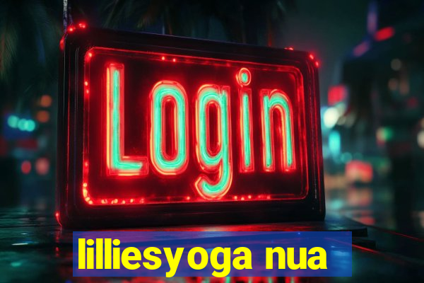 lilliesyoga nua