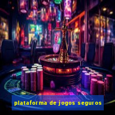 plataforma de jogos seguros