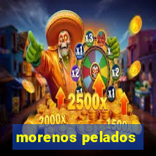 morenos pelados