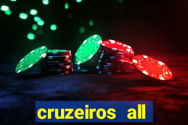 cruzeiros all inclusive 2024 saindo de santos