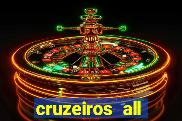 cruzeiros all inclusive 2024 saindo de santos